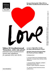 Euroopa kultuuripealinn Tallinn 2011 esitleb: Tallinna XV Graafikatriennaal „Armastuse, mitte raha pärast”