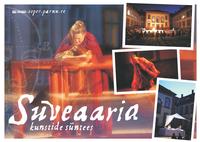 Pärnun Oopperan keskikesän ulkoilmassa tapahtuva musiikkiteatterifestivaali SUVIAARIA 2011. Taiteiden synteesi 