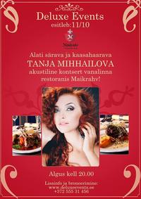 Restoranis Maikrahv toimub Tanja Mihhailova akustiline kontsert