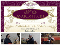 Corelli Music hooaja 2015/2016 avakontsert PÄIKESELINE ITAALIA 